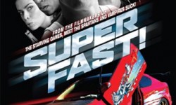 Superfast – Dailies Colorist